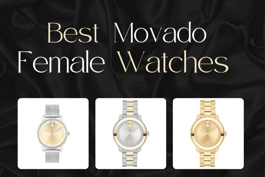 Best Movado Female Watches