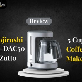 Zojirushi EC-DAC50 Zutto 5 Cup Coffee Maker Review