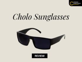 Cholo sunglasses review